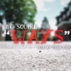 Speng Squire with the 'Ways' video