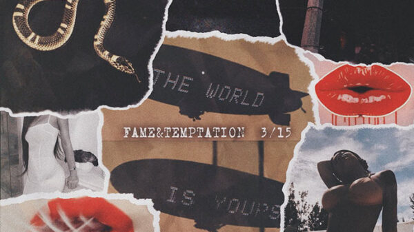 Jay Moses presents Fame & Temptation