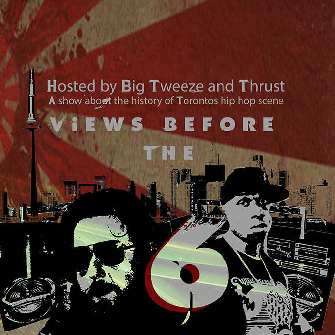 Views Before The 6: Thrust & Big Tweeze launch podcast
