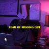 Fear Of Missing Out 2017 by Sean Leon
