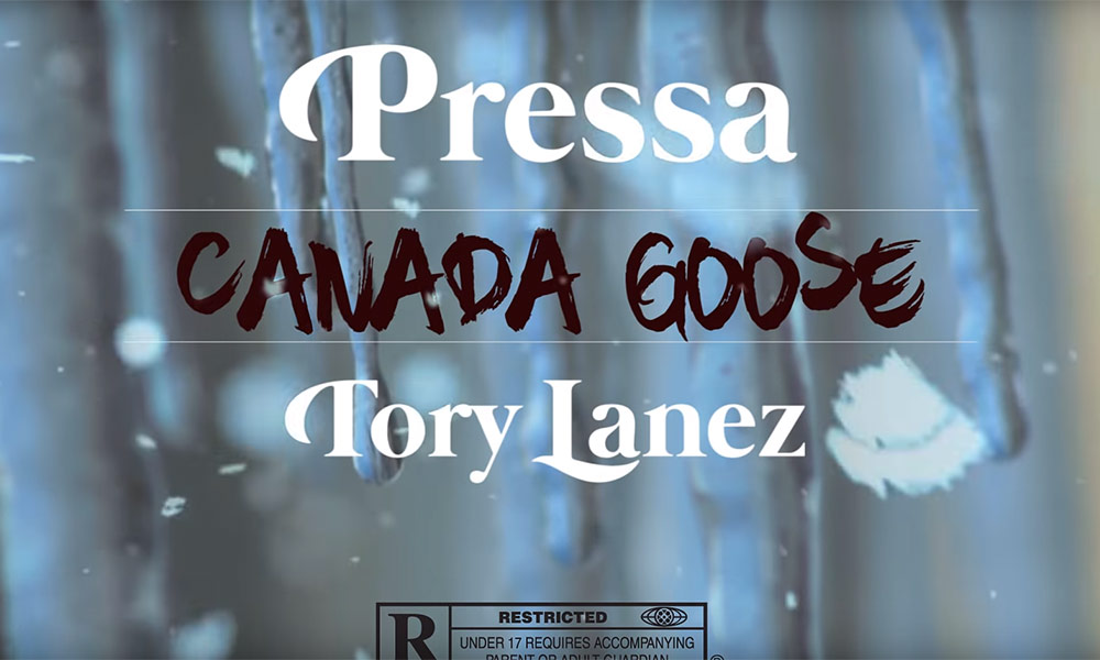 Pressa self-directs video for Canada Goose featuring Tory Lanez