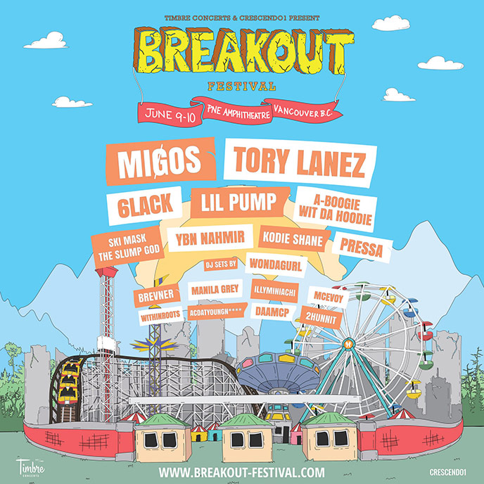 Migos, Tory Lanez, Pressa, Brevner & more to play Breakout Festival in June