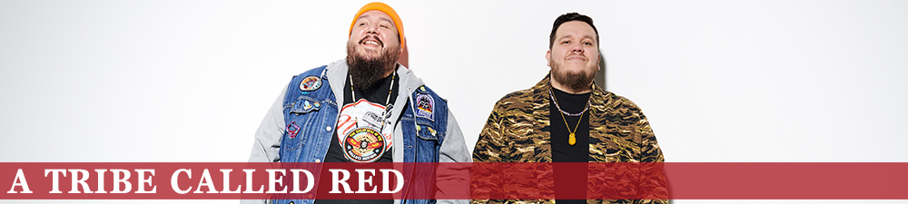 A Tribe Called Red - Ottawa Hip-Hop / Rap