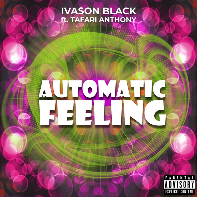Toronto artist Ivason Black teams up with Tafari Anthony for Automatic Feeling