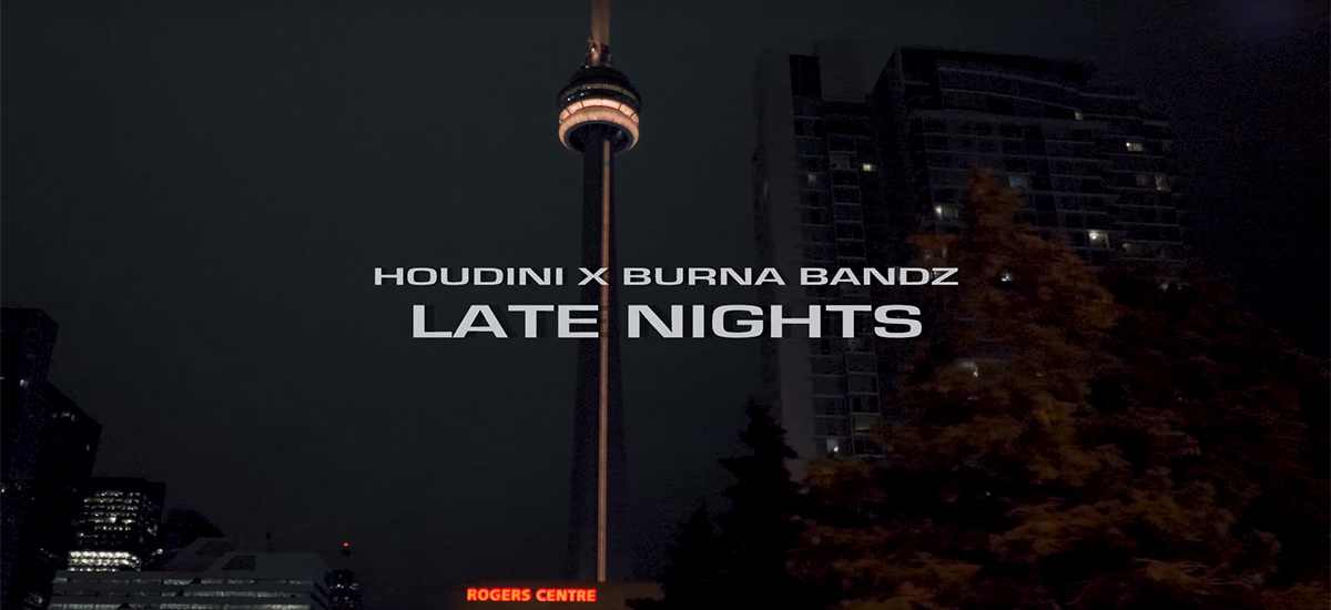 Toronto up-and-comers Houdin and Burna Bandz drop the Late Nights video
