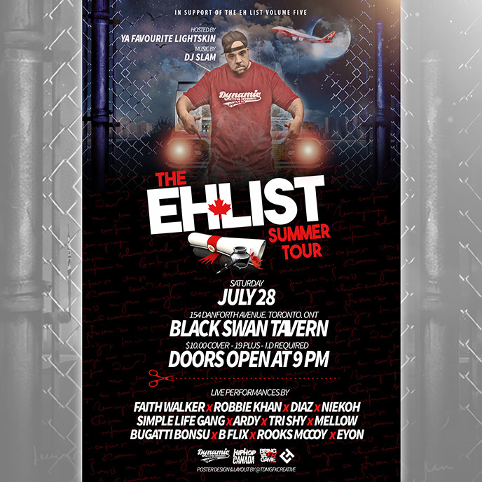 July 26: The Eh List Summer Tour kicks off in London in support of mixtape