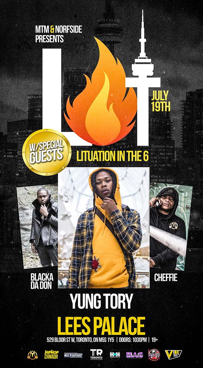 July 19: Yung Tory, Blacka Da Don and Cheffie are live at Lituation In The 6