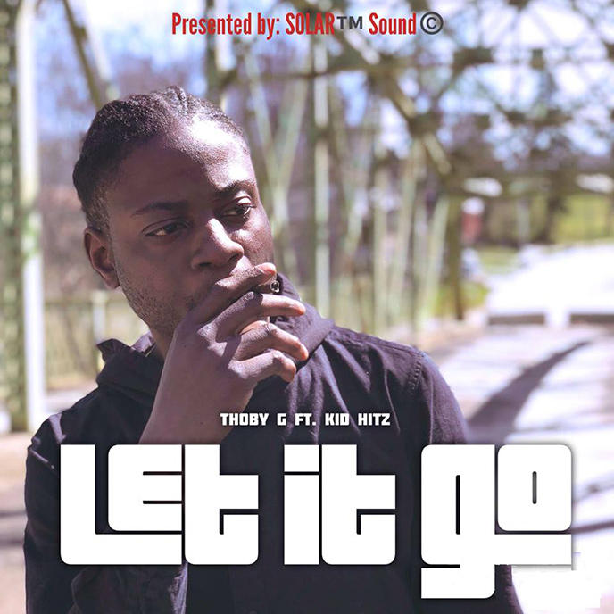 Thoby G enlists KiD HitZ for Let It Go single