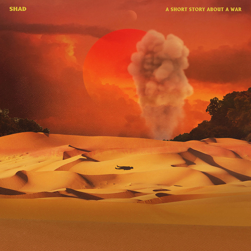 Artwork for Shad album A Short Story About a War. Artwork by Justin Broadbent.