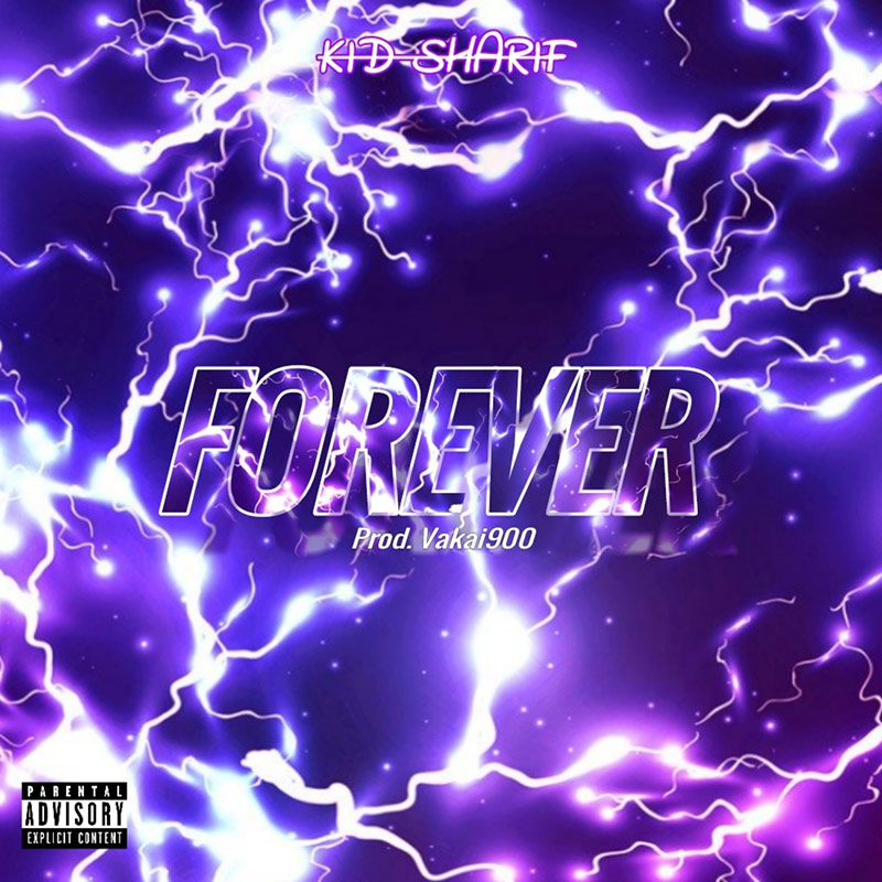 Forever: Vancouver newcomer Kid Sharif releases video debut
