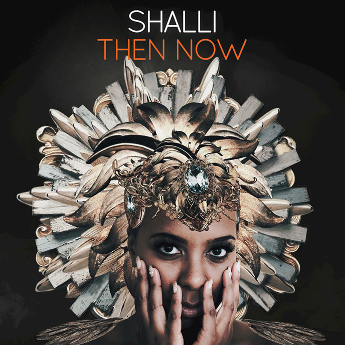 Then Now: Toronto singer Shalli releases debut album