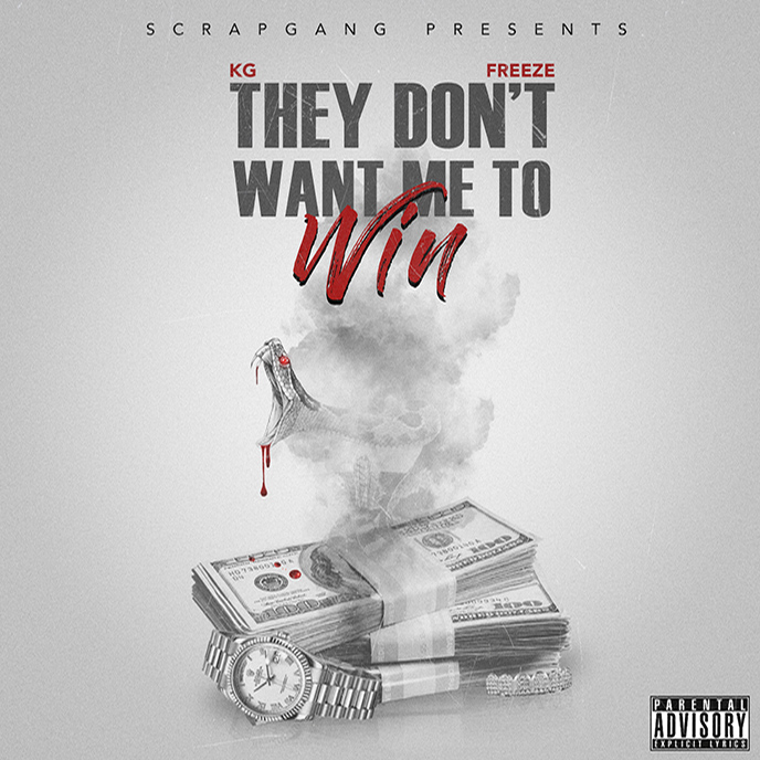 ScrapGang releases the They Dont Want Me To Win project