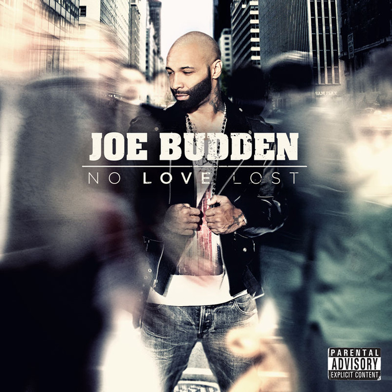 Artwork for No Love Lost by Joe Budden, released in 2013.