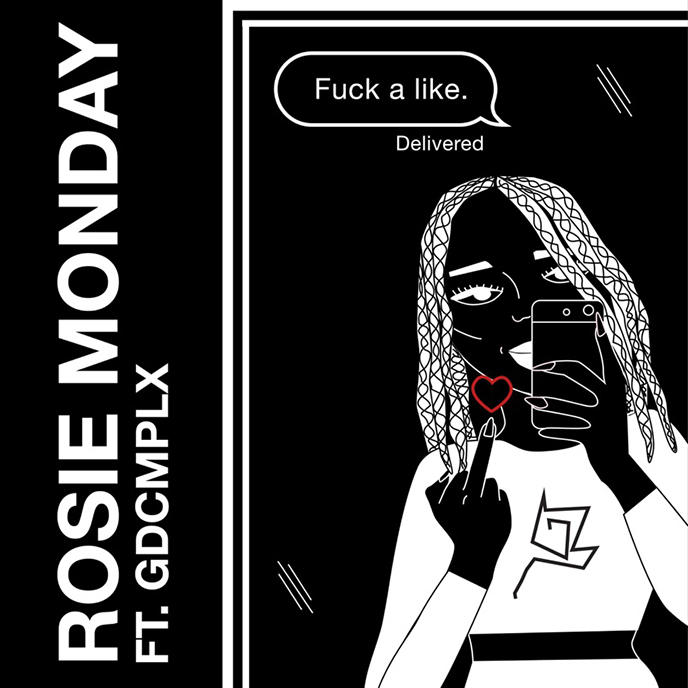 Rosie Monday releases Gdcmplx-assisted Fuck a Like single