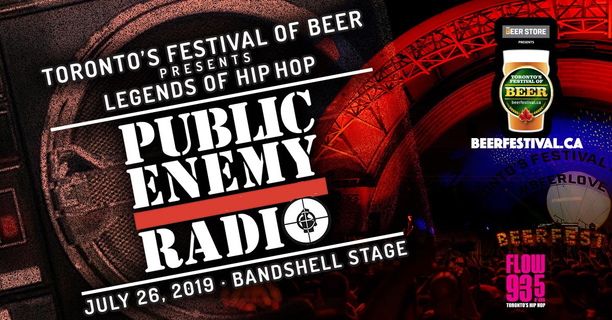 TFOB presented by The Beer Store kicks off with the Legends of Hip-Hop: Public Enemy Radio