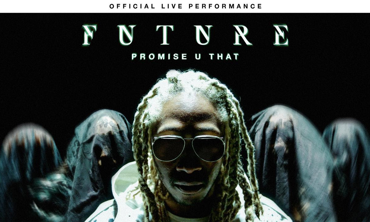 Future drops new Vevo performances of "Call The Coroner" and "Promise U That"