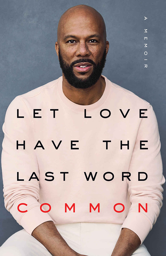 Let Love Have the Last Word: Common releases his second book