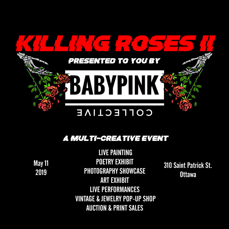 Killing Roses II to feature live performances, painting, poetry exhibit, pop-up shop and more