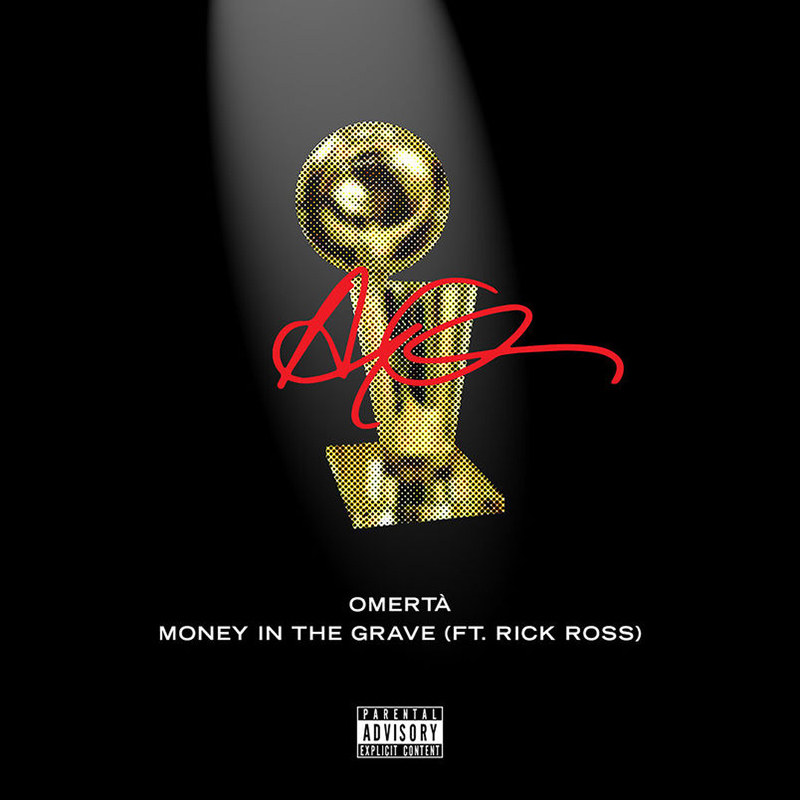 The Best In The World Pack: Drake releases Omertà and Money in the Grave
