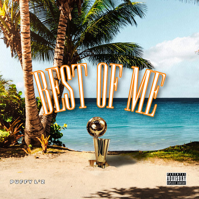 Best of Me: Puffy Lz releases second single off Take No Lz album out July 19