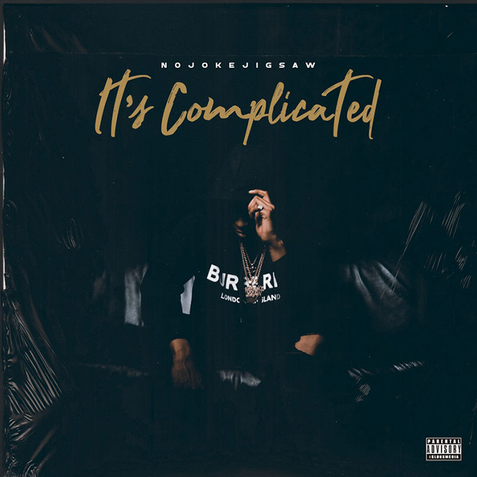 Toronto artist NojokeJigsaw releases new project Its Complicated
