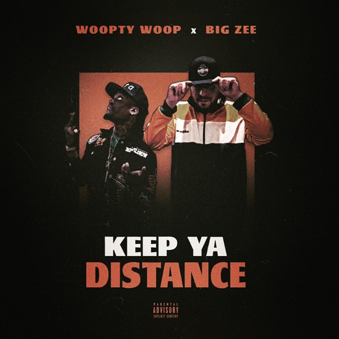 Artwork for the big ZEE single Keep Ya Distance which features Woopty Woop