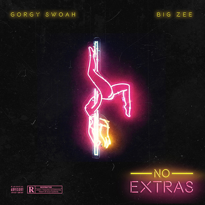 big ZEE & Gorgy Swoah follow Pure with No Extras
