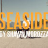 Vancouver artist Shawn Morozza releases Seaside video in support of new EP