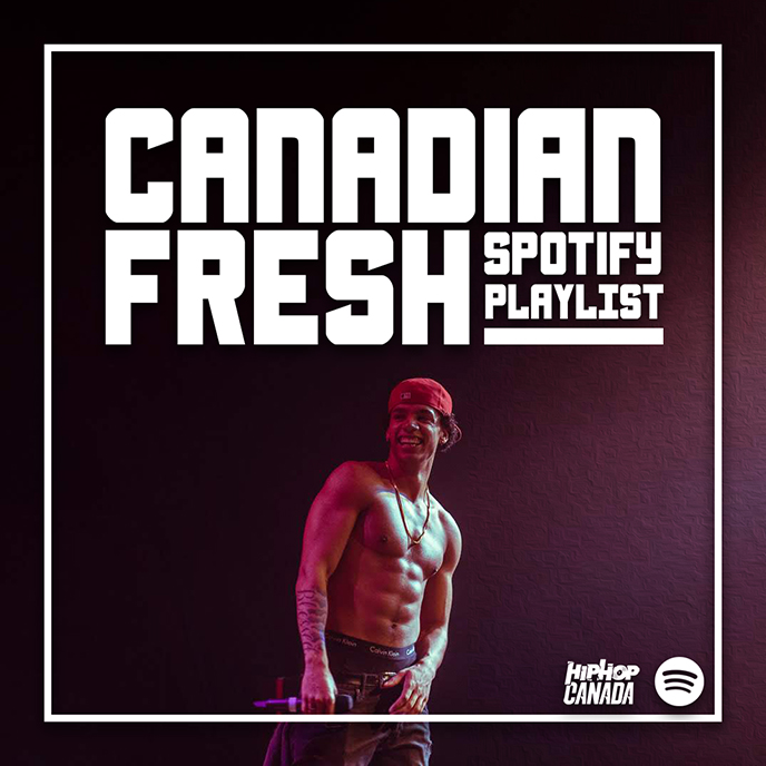 Recent adds to our Spotify playlist Canadian Fresh: March 10, 2020