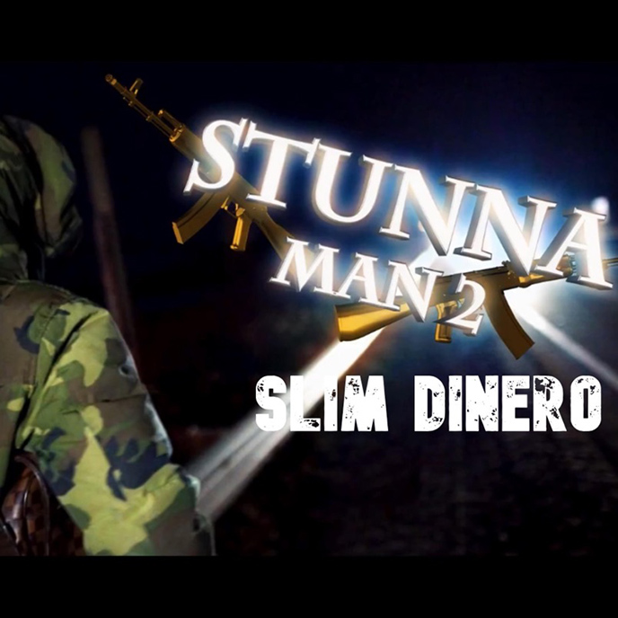 Song of the Day: Slim Dinero enlists JulezLeo for Stunna Man 2 video