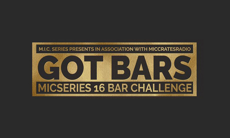 Got Bars: Mic Series 16 Bar Challenge accepting submissions until April 10