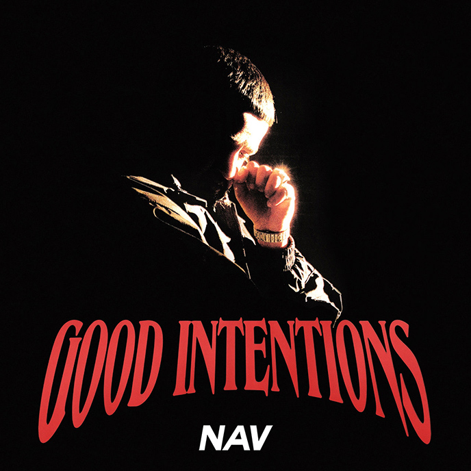 NAV releases third studio album Good Intentions