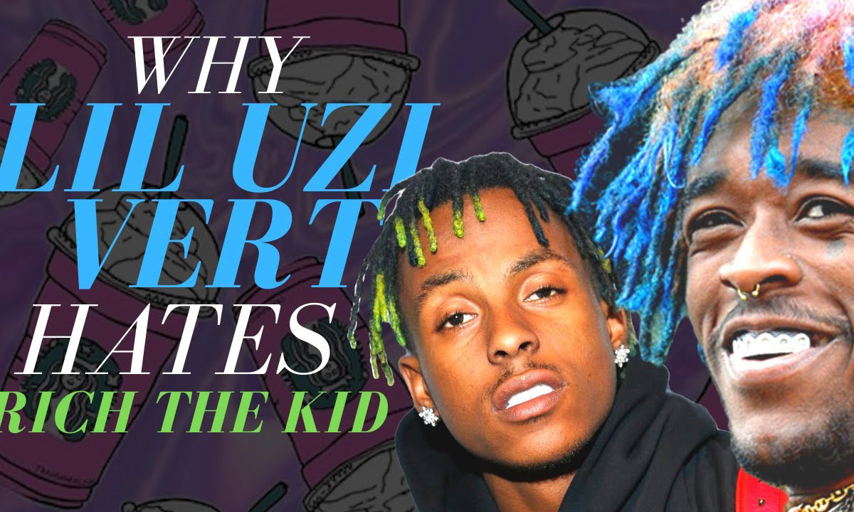 Trap Lore Ross: Why Lil Uzi Vert hates Rich The Kid