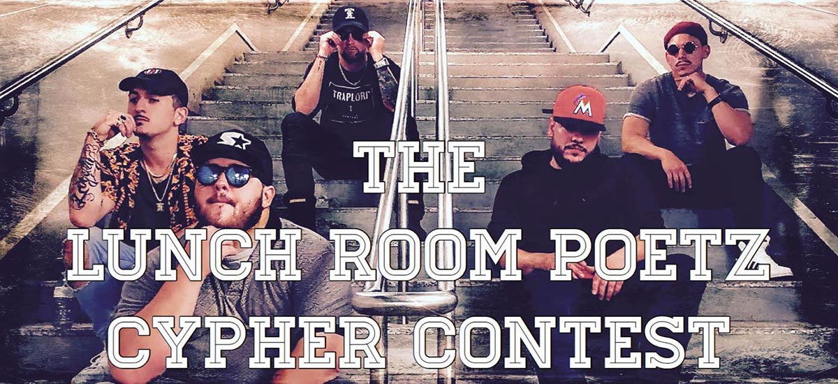 Lunch Room Poetz launch new Cypher contest