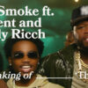 Vevo Footnotes: The Making of Pop Smoke The Woo by Pop Smoke featuring 50 Cent and Roddy Ricch