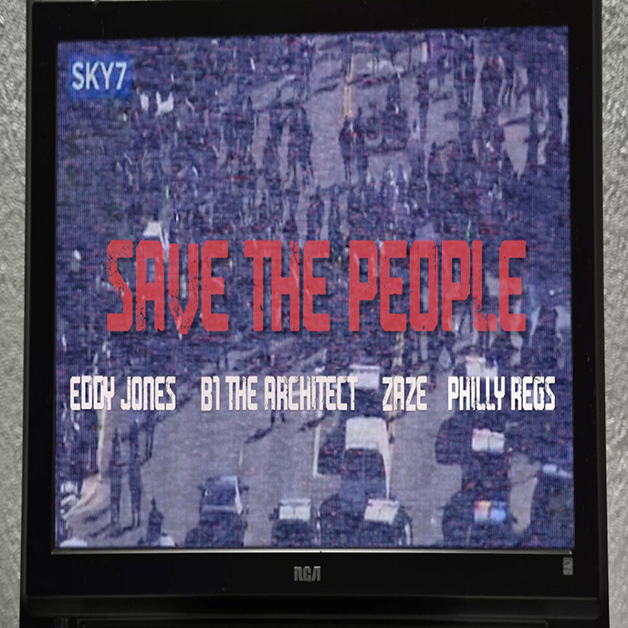 Artwork for Save The People by Eddy Jones and B1 the Architect