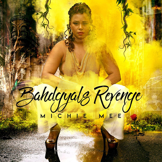 Artwork for Bahdgyal's Revenge by Michie Mee