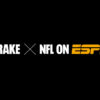 Drake x NFL on ESPN