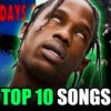 NFR Podcast: Top 10 Travis Scott Songs