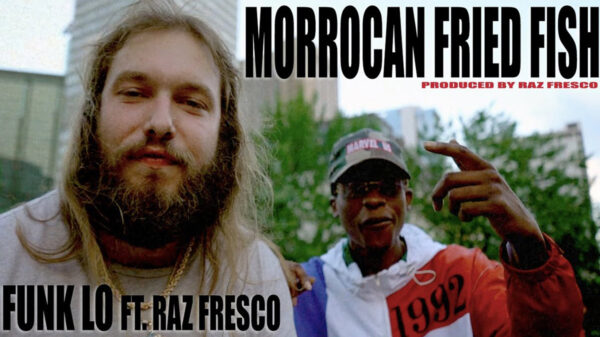 Funk Lo and Raz Fresco in Morrocan Fried Fish