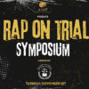Poster for Rap On Trial Symposium