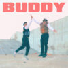 Artwork for Buddy by Connor Price featuring Hoodie Allen
