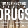 Tim_North_Need_The_Drugs