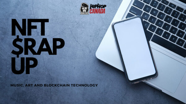 Title card for The NFT $Rap Up: Music, art & blockchain technology