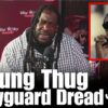 Fromer Young Thug bodyguard Samson Dread