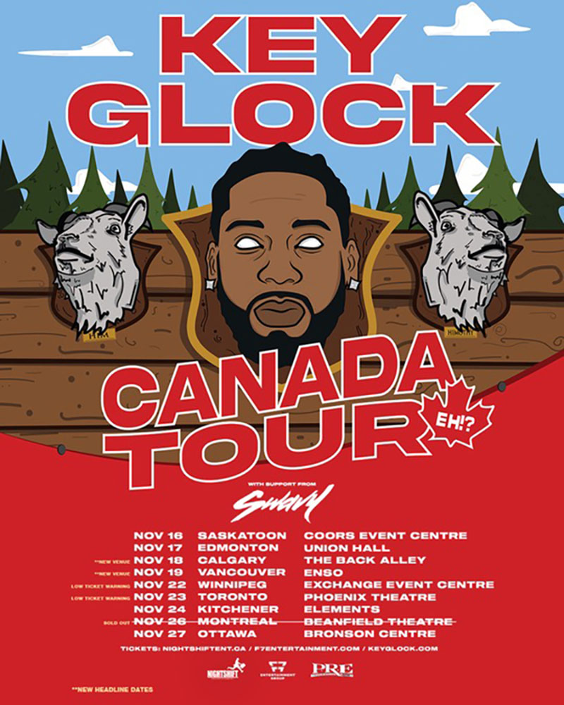 Poster for the Key Glock Canadian Tour Canada Tour Eh?