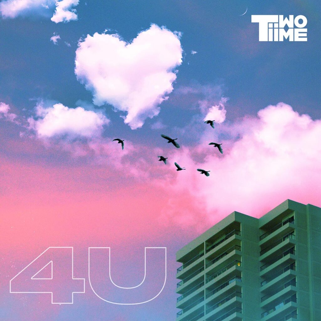 Artwork for 4U by TwoTiime