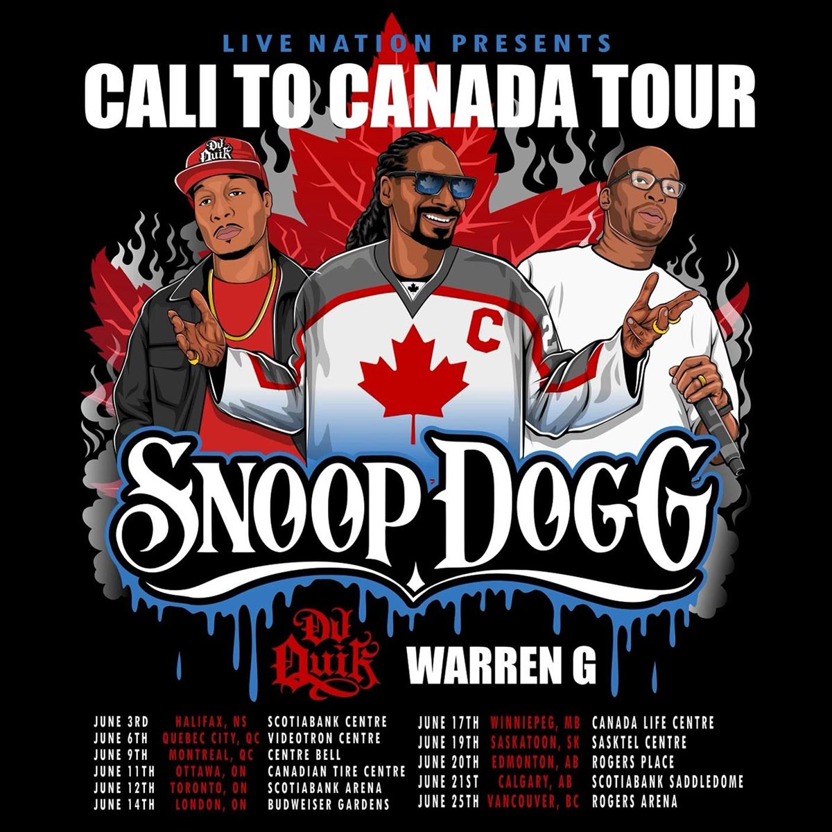 Official tour poster for the Cali To Canada Tour by Snoop Dogg