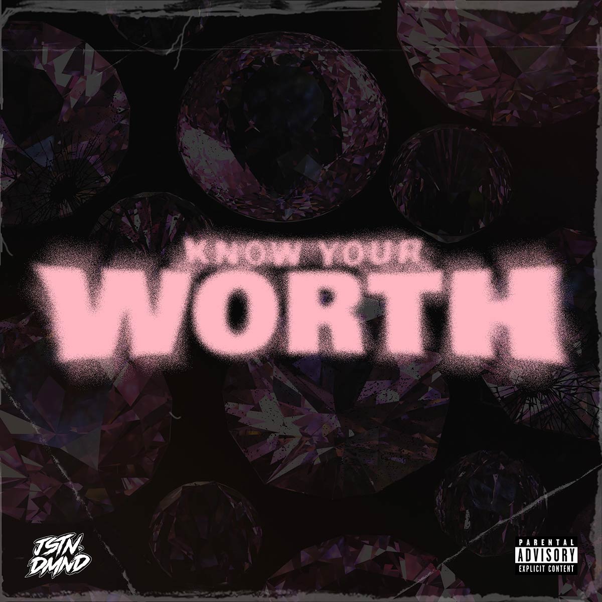 Artwork for the single Know Your Worth by Jstn Dmnd