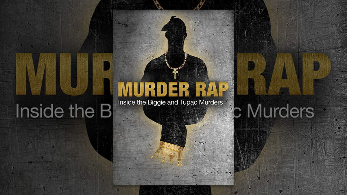 Artwork for Murder Rap: Inside The Biggie and Tupac Murders